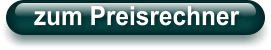 zum Preisrechner